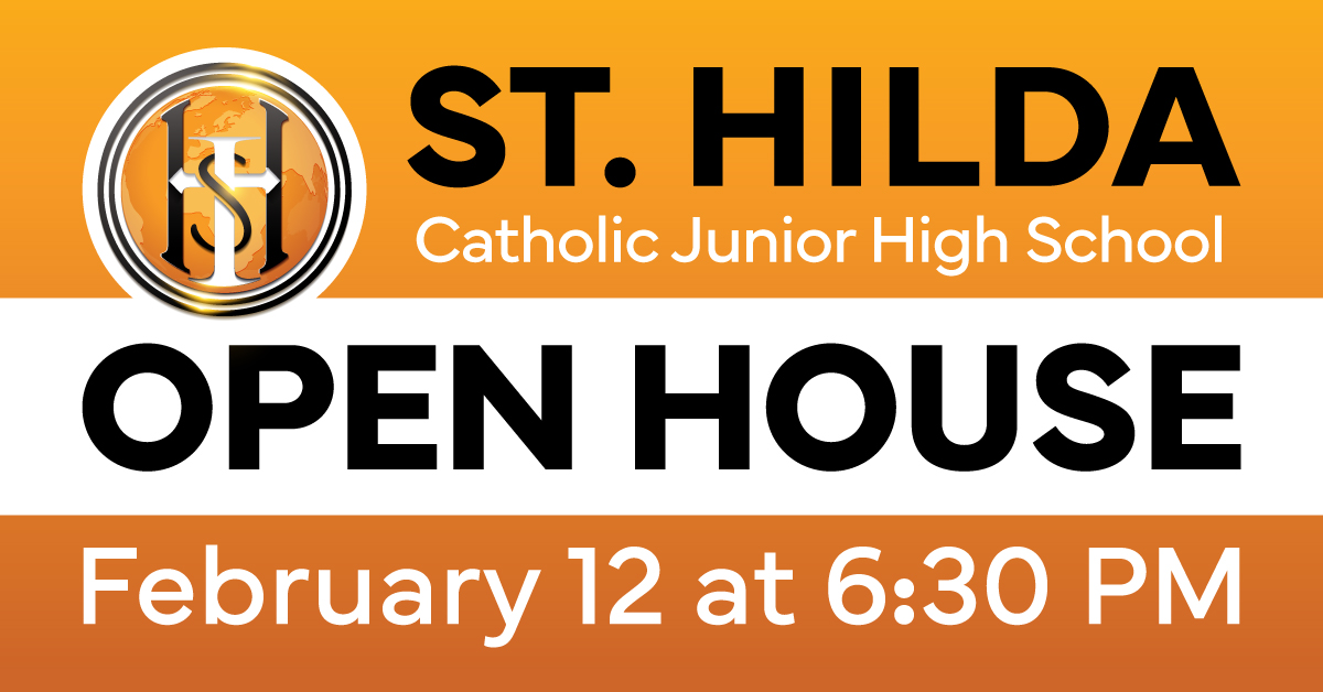 St. Hilda Open House February 12 at 630 PM 